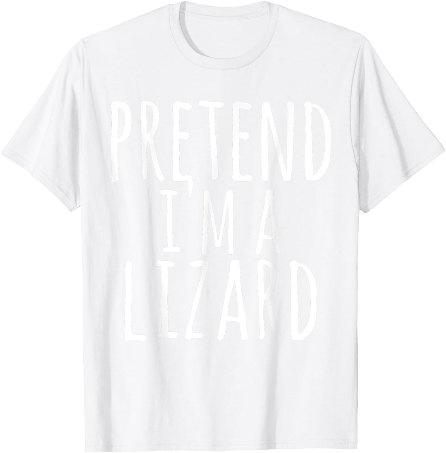 Funny Easy Lazy Halloween PRETEND I'M A LIZARD Costume Gift T-Shirt - T-Shirt | White