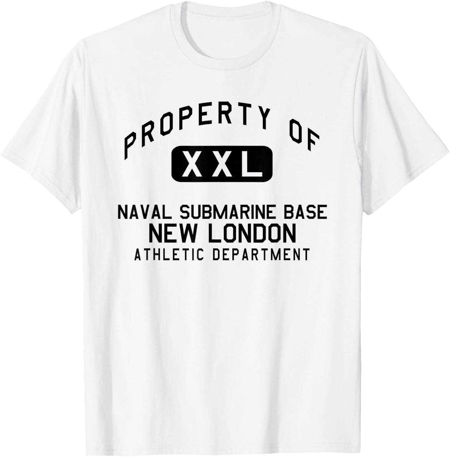 Property of Naval Submarine Base New London Athletic Dept T-Shirt - T-Shirt | White
