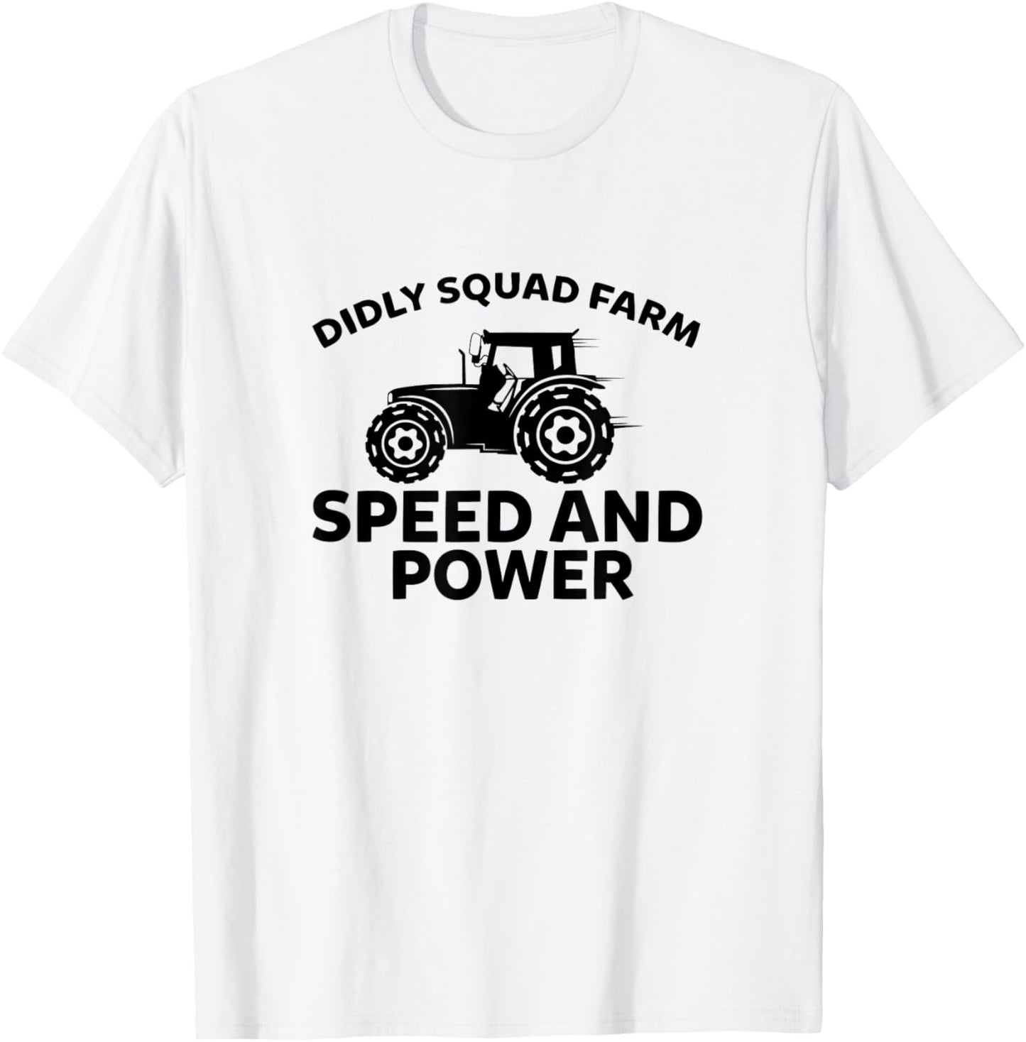 Speed And Power Farming Tractor Farmer T-Shirt - T-Shirt | White