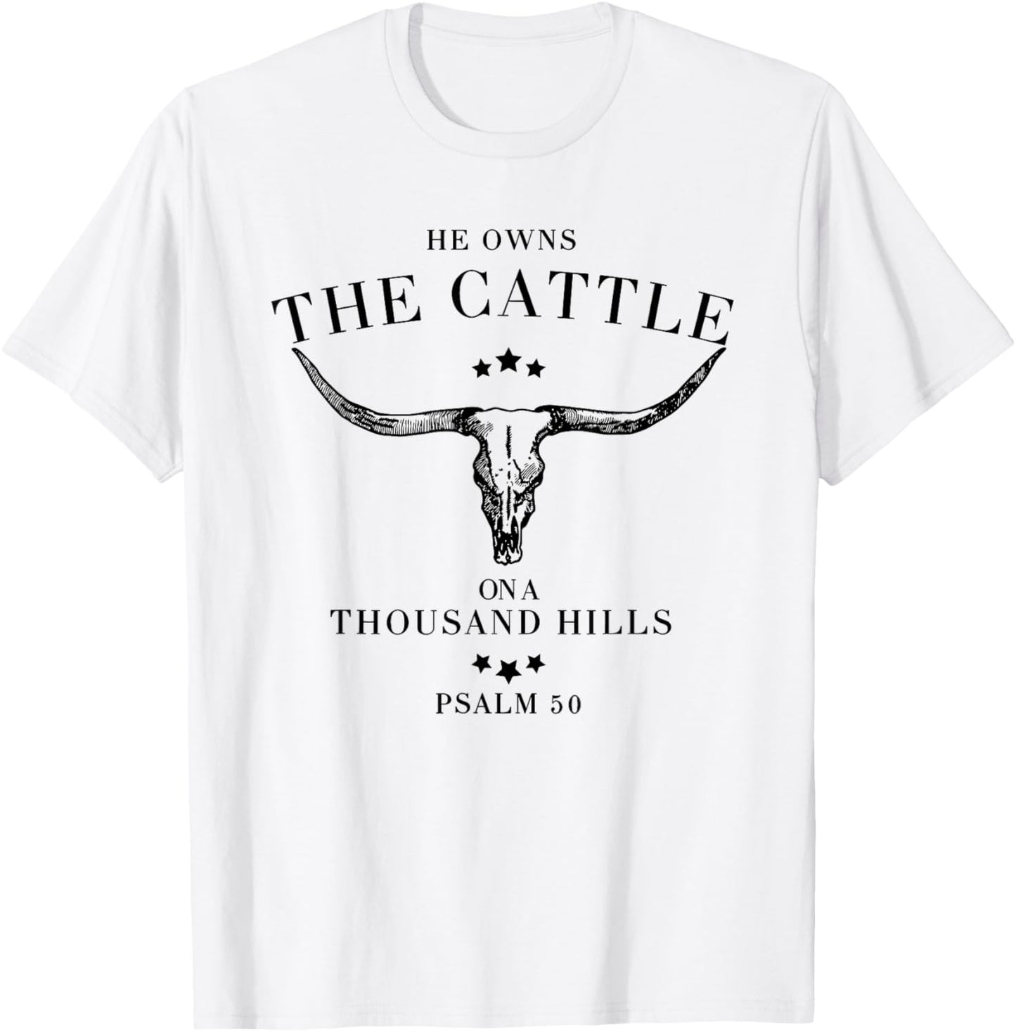 He Owns The Cattle On A Thousand Hills - Blue, White - -Adults - Small - Cotton 65%, Polyester 35% T-Shirt - T-Shirt | White