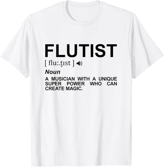 Flutist Definition Flute Teacher Recorder T-Shirt - T-Shirt | White