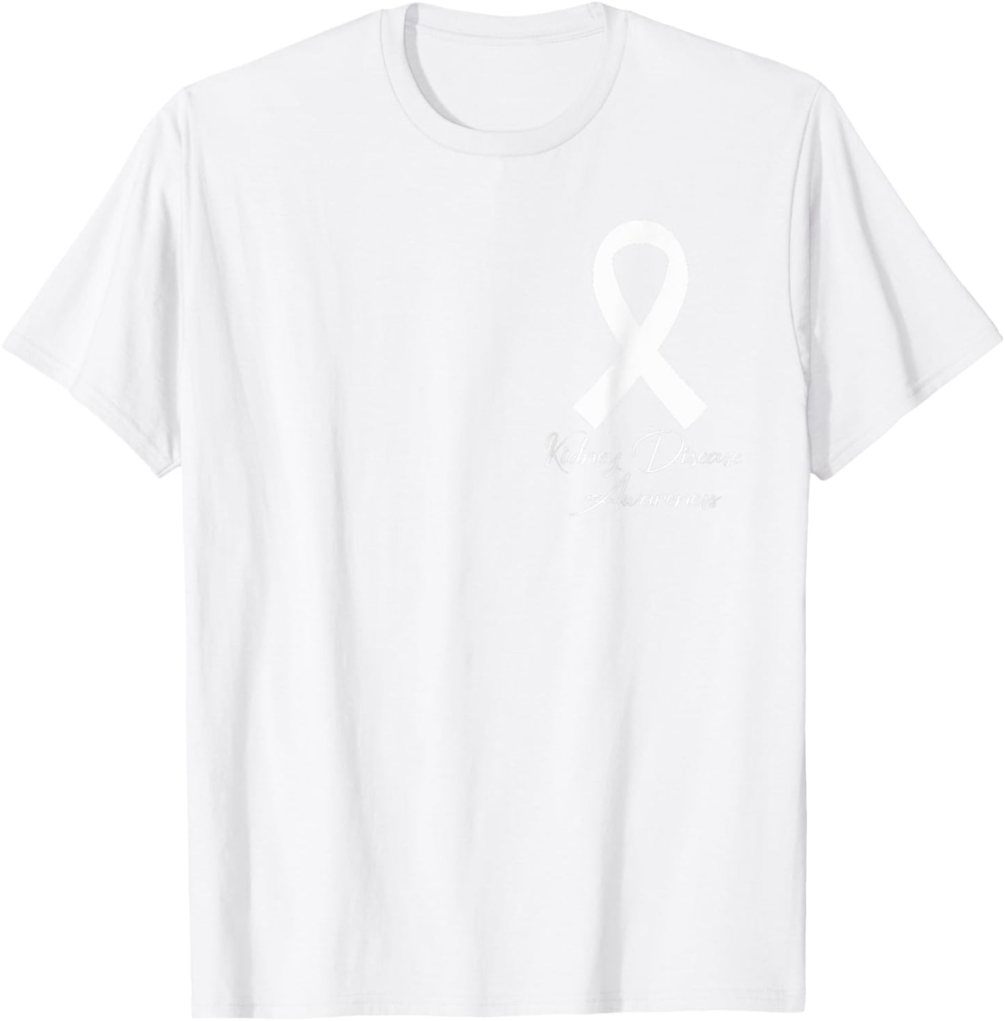March Is National Kidney Disease Awareness Month Green T-Shirt - T-Shirt | White