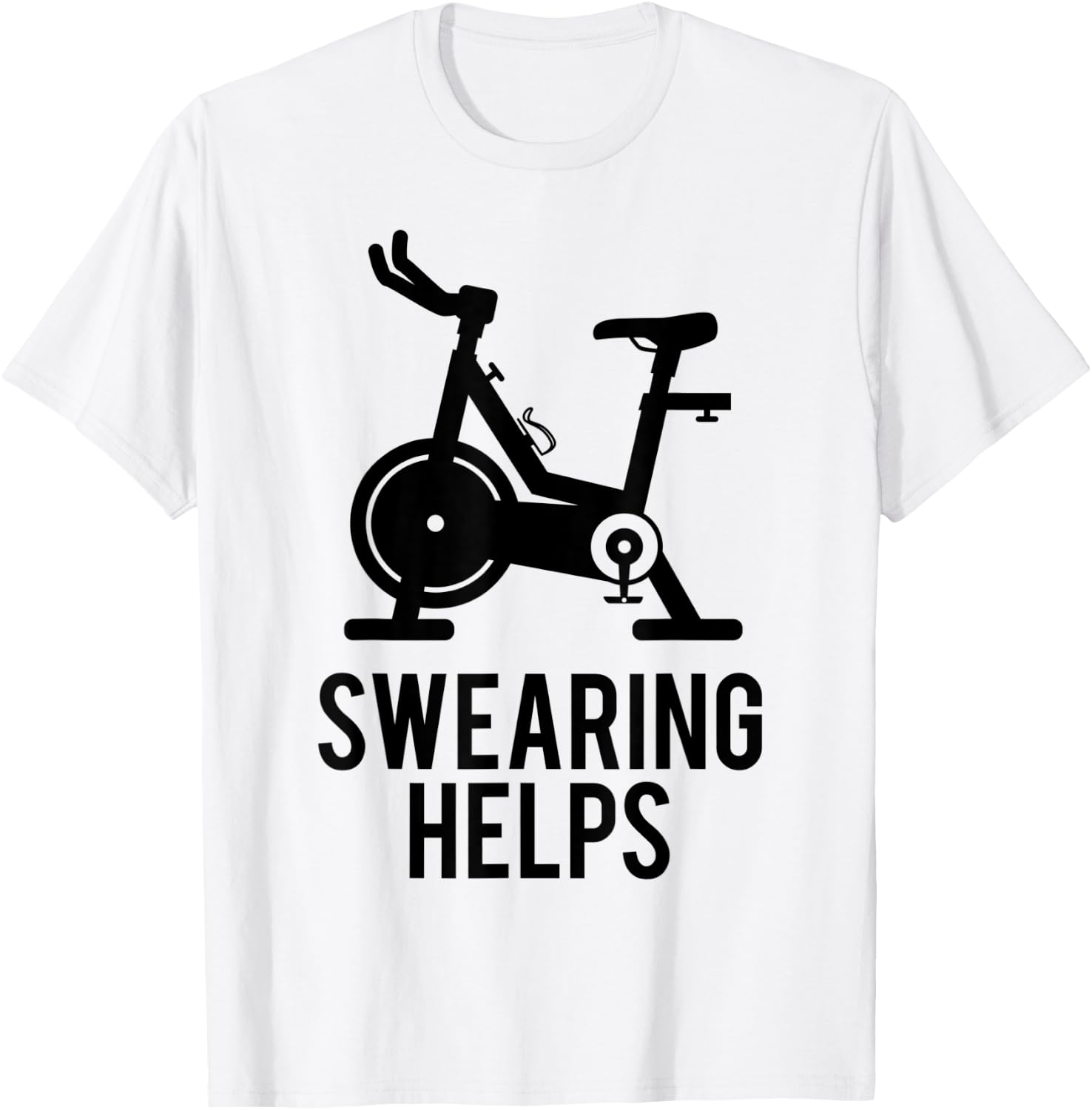 Funny Spin Class Swearing Helps Spinning Gift Gym Fitness T-Shirt - T-Shirt | White