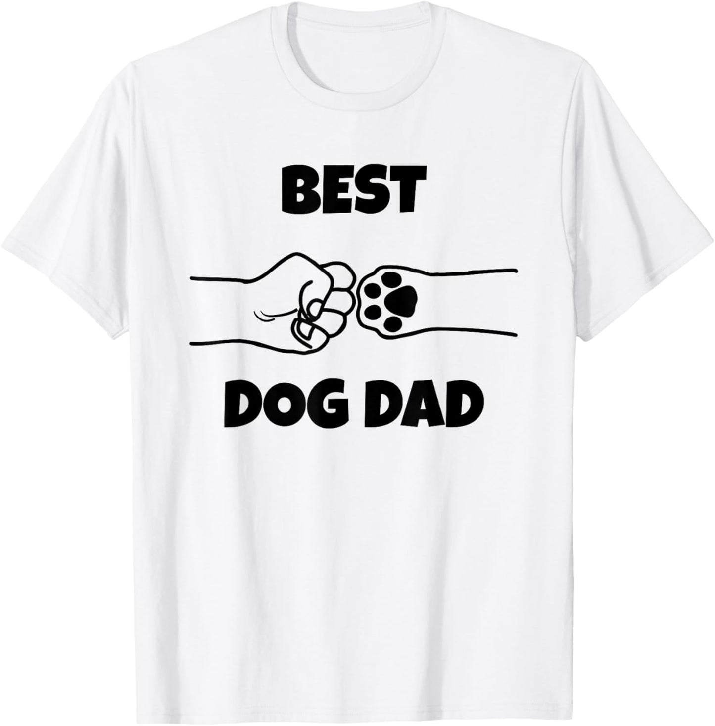 Best Dog Dad Funny Fathers Day Best Dad Fist Bump Dog's Paw Women T-Shirt - T-Shirt | White
