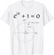 Euler's Identity Mathematical Constants Number Pi Physicist T-Shirt - T-Shirt | White