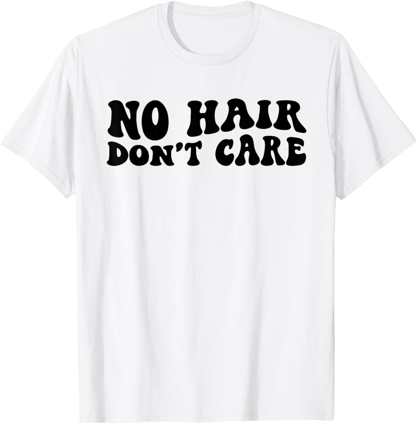 Retro Groovy No Hair Don't Care Funny Bald Head Chemo Cancer T-Shirt - T-Shirt | White