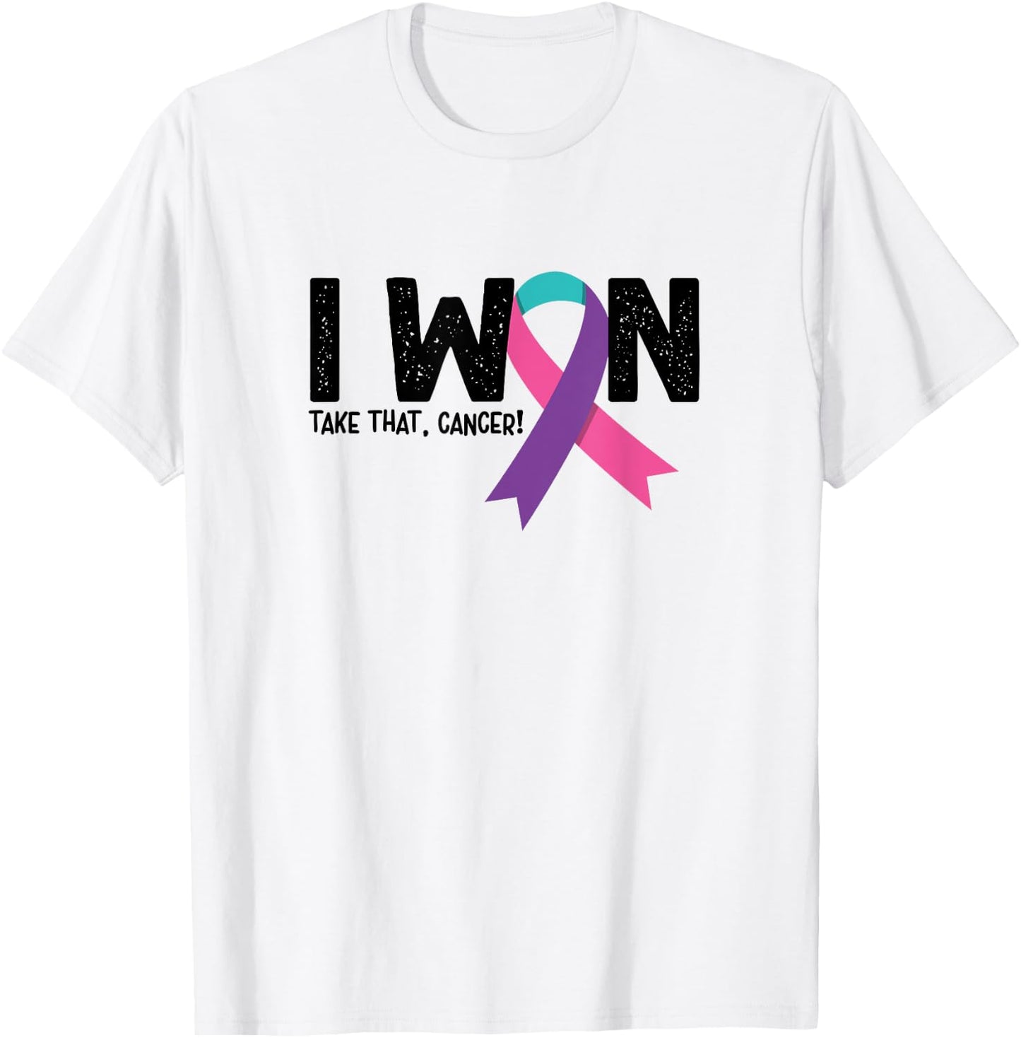 I Won Take That Cancer, Thyroid Cancer Survivor T-Shirt - T-Shirt | White