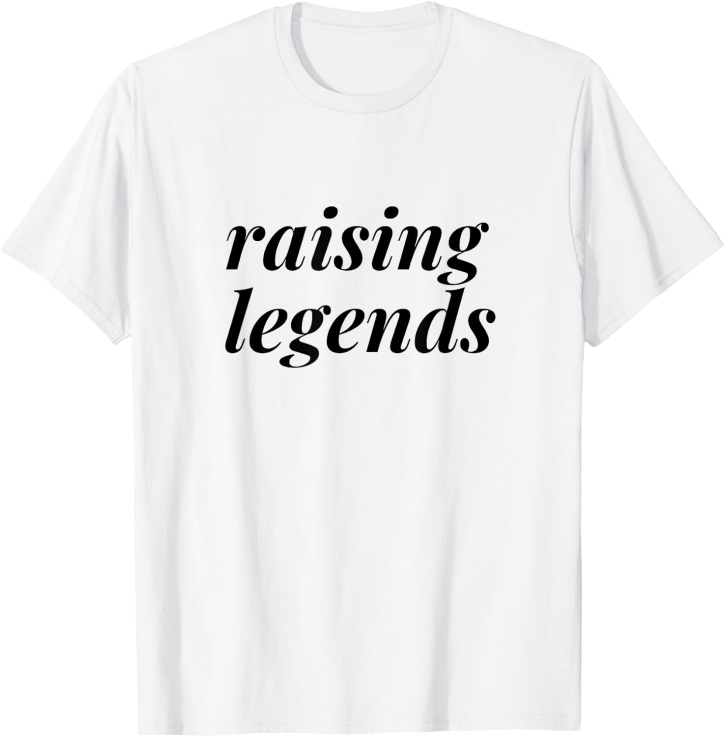 Raising Legends T-Shirt - T-Shirt | White