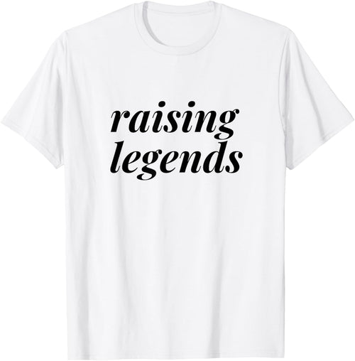 Raising Legends