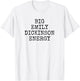 Big Emily Dickinson Energy T-Shirt - T-Shirt | White