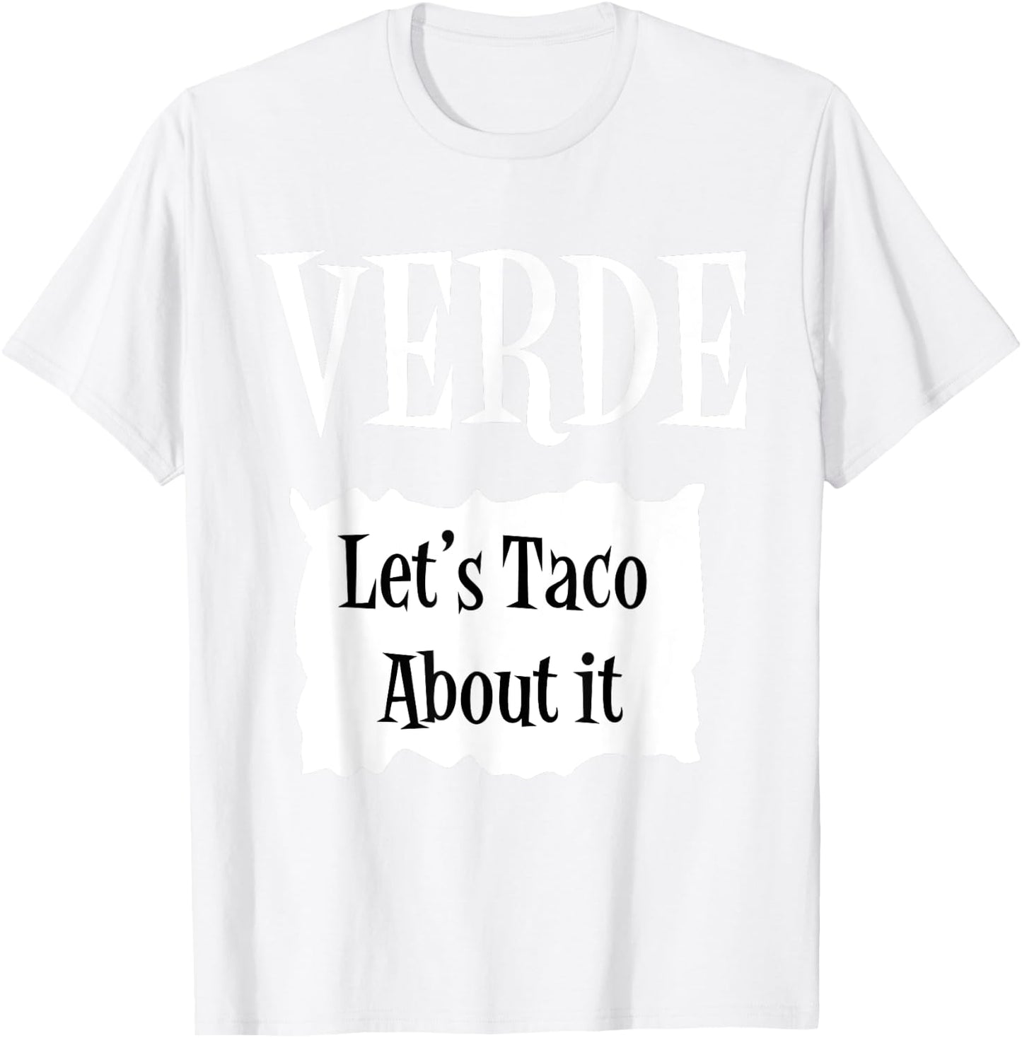 VERDE - Hot Packet Halloween Taco Costume T-Shirt - T-Shirt | White