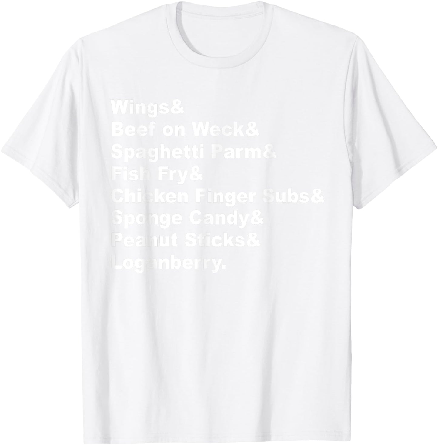 Classic Buffalo New York Foods Buffalo NY Foodie List Red T-Shirt - T-Shirt | White