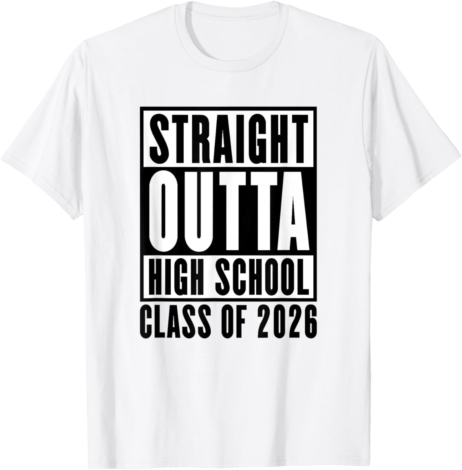 Straight Outta High School Class of 2026 T-Shirt - T-Shirt | White