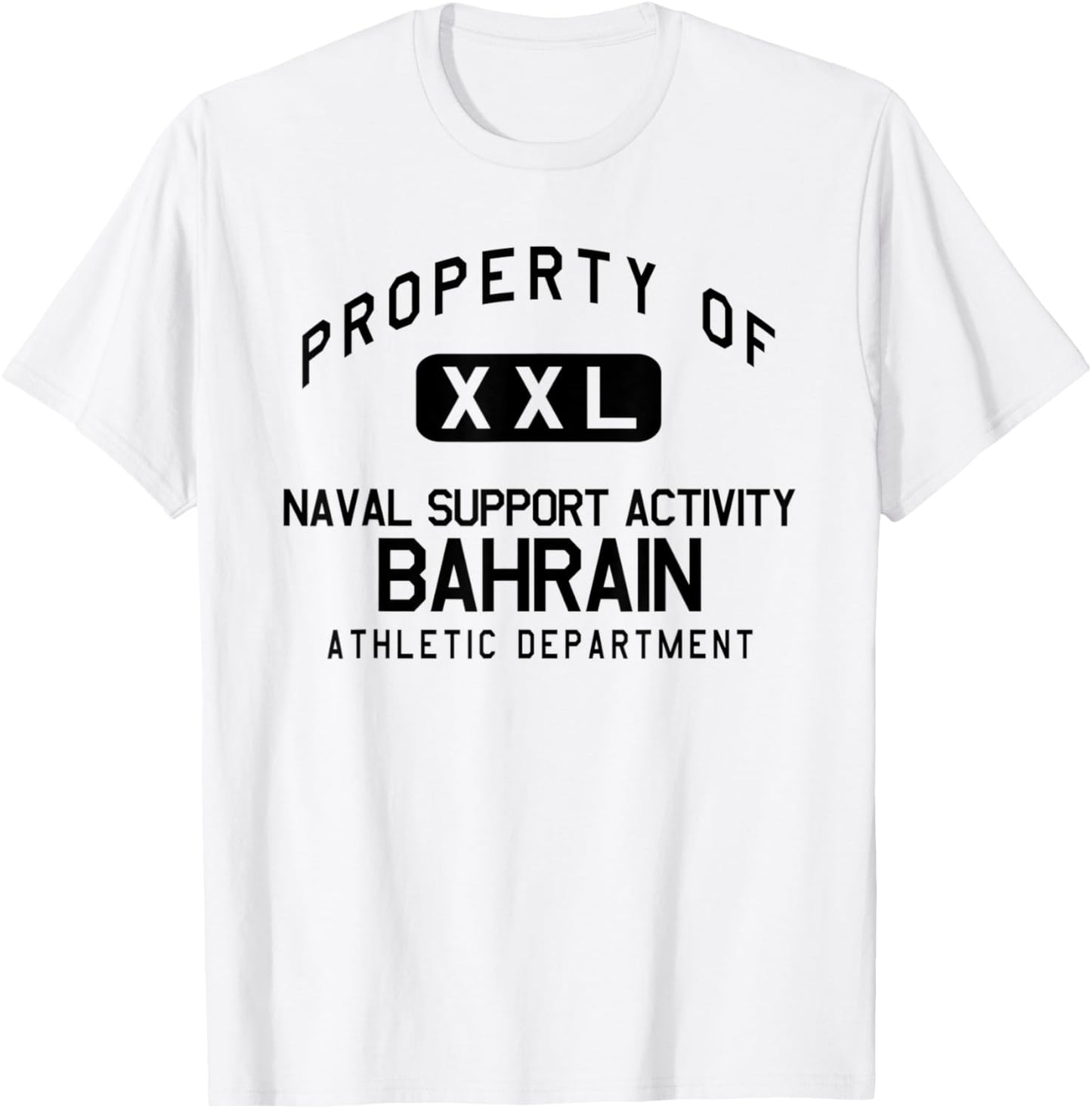 Property of Naval Support Activity Bahrain Athletic Dept T-Shirt - T-Shirt | White