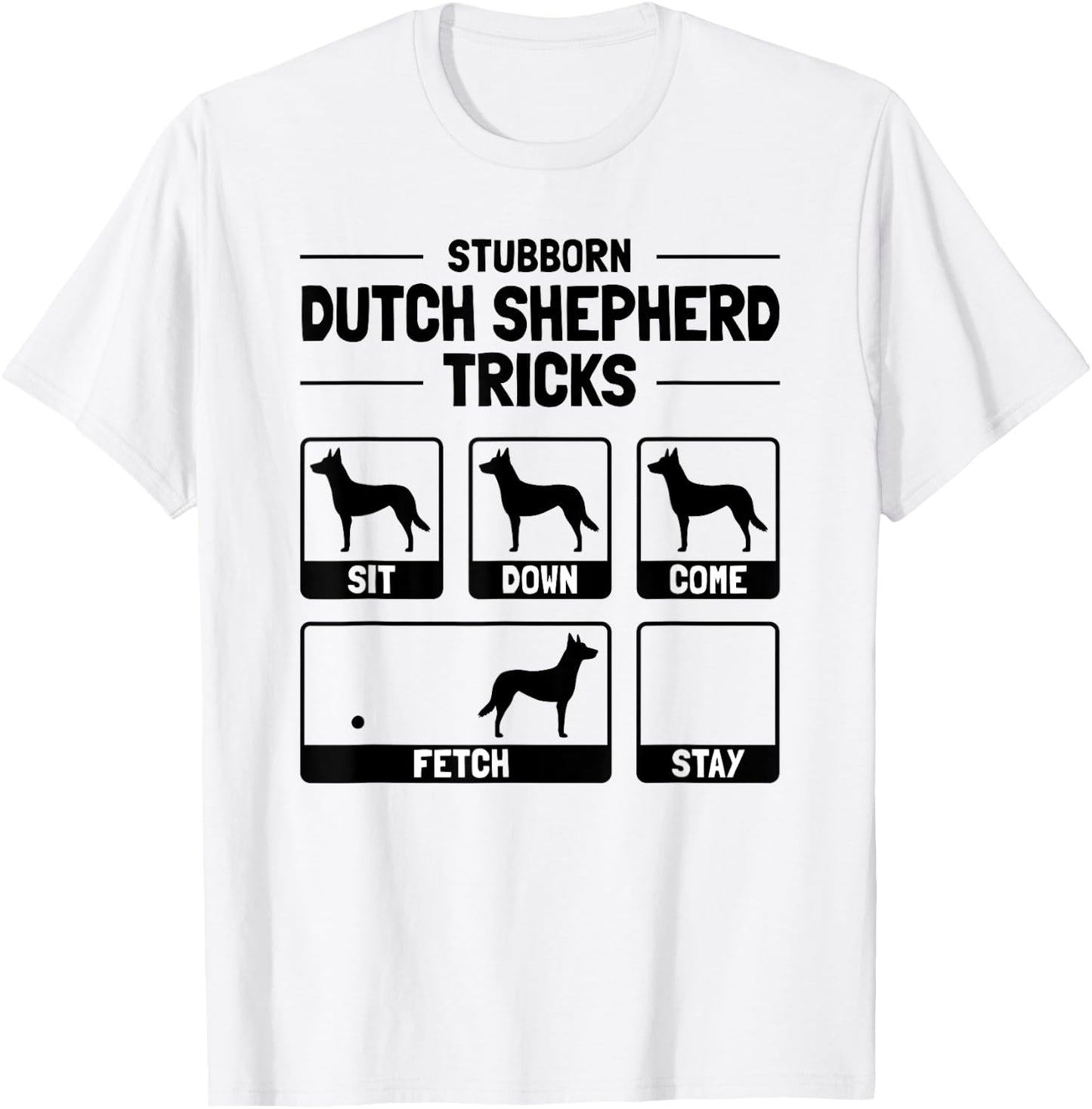 Hilarious Dutch Shepherd Dog Owner Meme Dog Training Women Girls Kids T-Shirt - T-Shirt | White