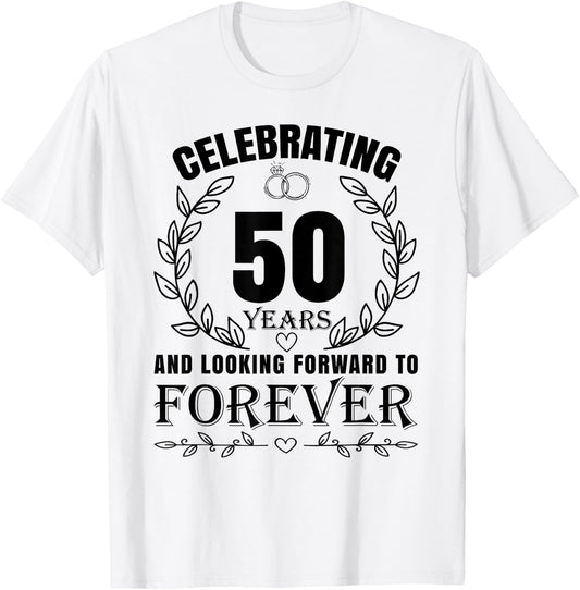 Cute 50th Wedding Anniversary for Couples Married 50 year T-Shirt - T-Shirt | White