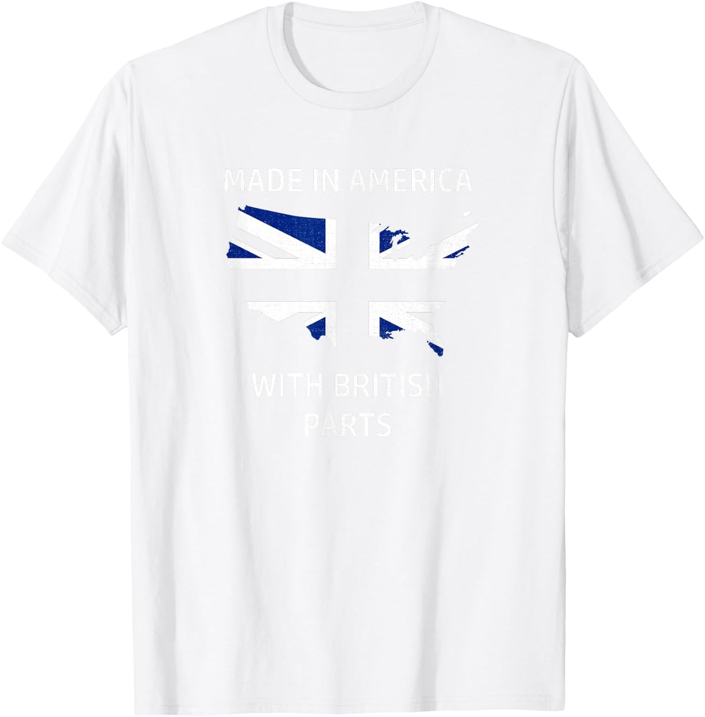 Made in America with British Parts - Britain and USA Pride T-Shirt - T-Shirt | White