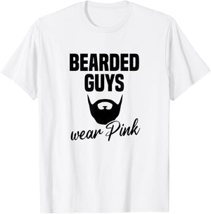 Bearded Guys Wear Pink Breast Cancer Awareness T-Shirt - T-Shirt | White
