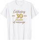 Funny 30 Years of Marriage 1995 30th Wedding Anniversary T-Shirt - T-Shirt | White