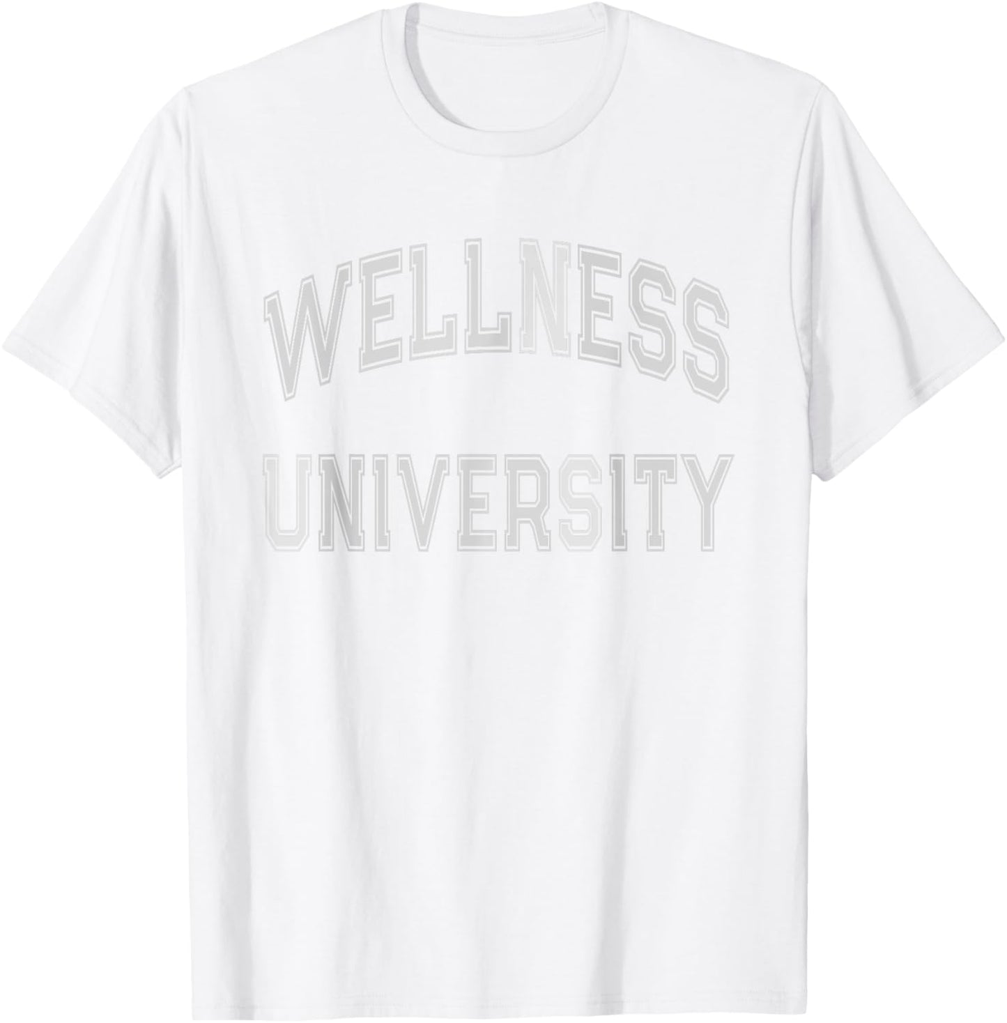 WELLNESS UNIVERSITY Squad Fitness Coach Gym Health Trainer T-Shirt - T-Shirt | White