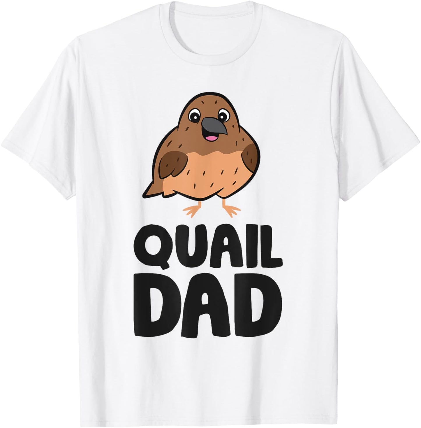Common Quail Papa Quail Dad T-Shirt - T-Shirt | White
