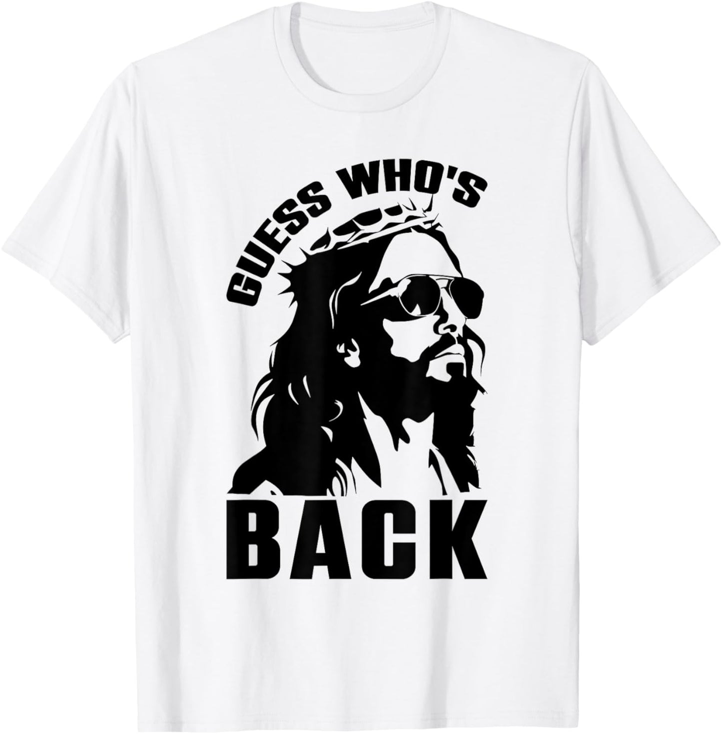 Guess Whos Back Easter Day Jesus Christian Faith Men Women T-Shirt - T-Shirt | White
