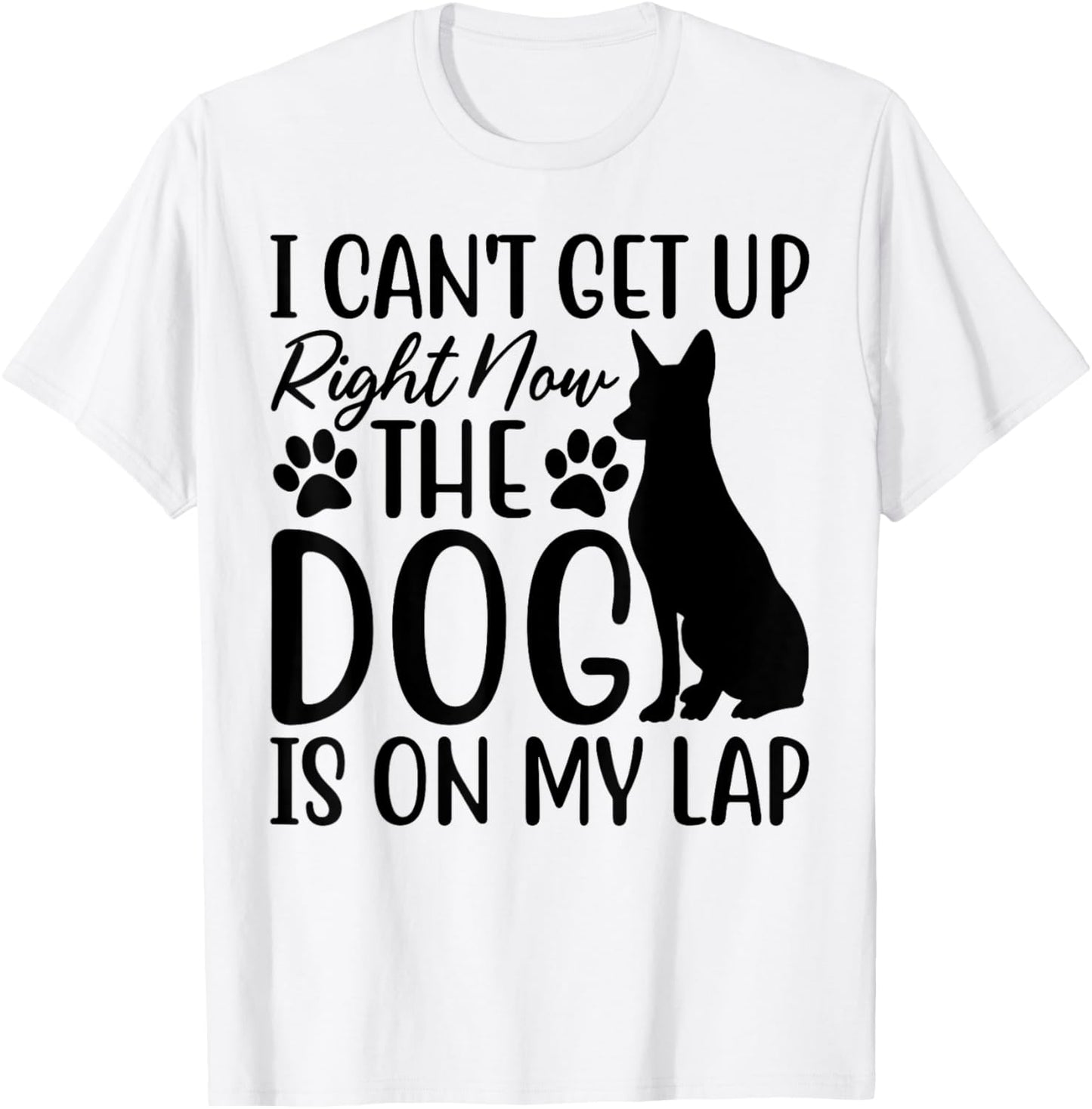 Dog Lover, I Can’t Get Up Right Now The Dog Is On My Lap Women Kids T-Shirt - T-Shirt | White