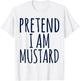 Mustard Ketchup Lazy Easy Funny Halloween Costume Matching T-Shirt - T-Shirt | White