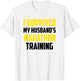 I Survived My Husband's Marathon Training, Running T-Shirt - T-Shirt | White