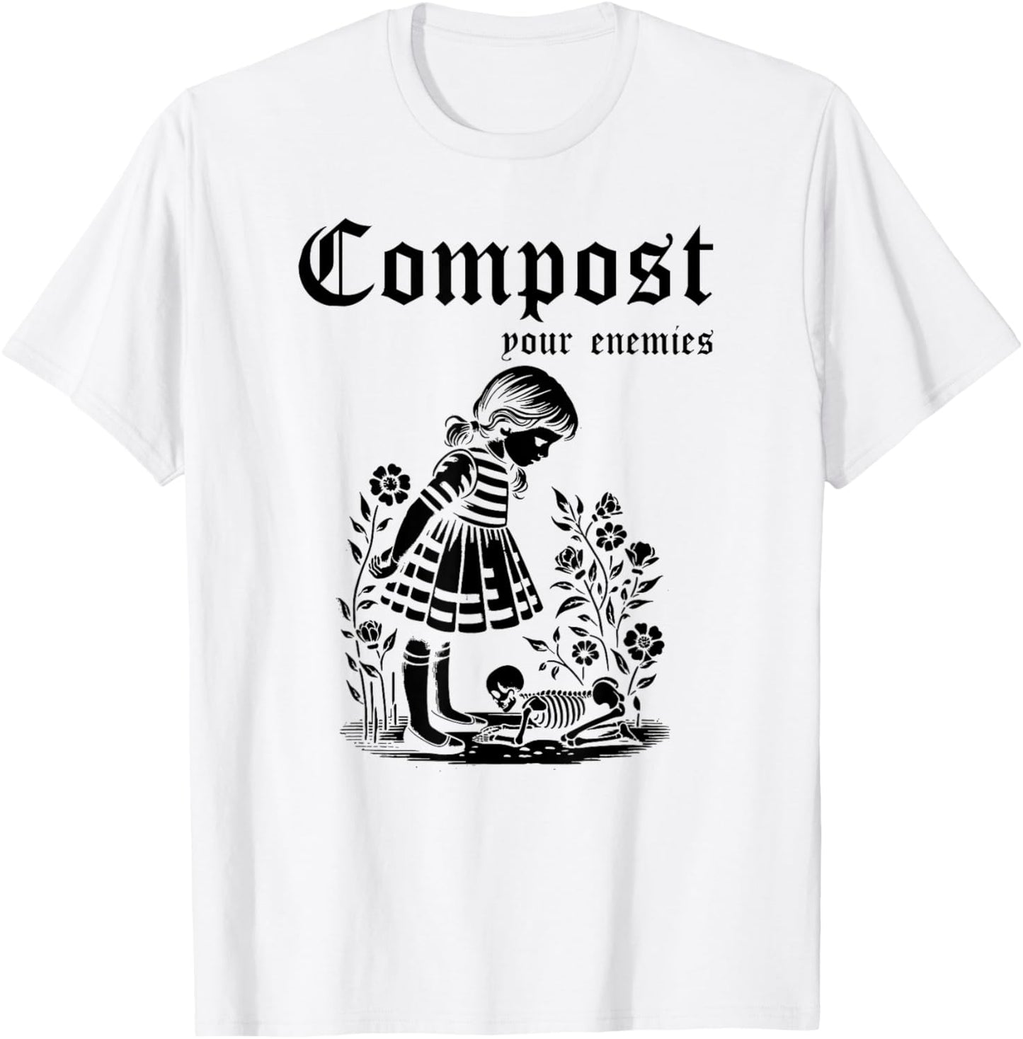 Compost Your Enemies Vintage Funny T-Shirt - T-Shirt | White