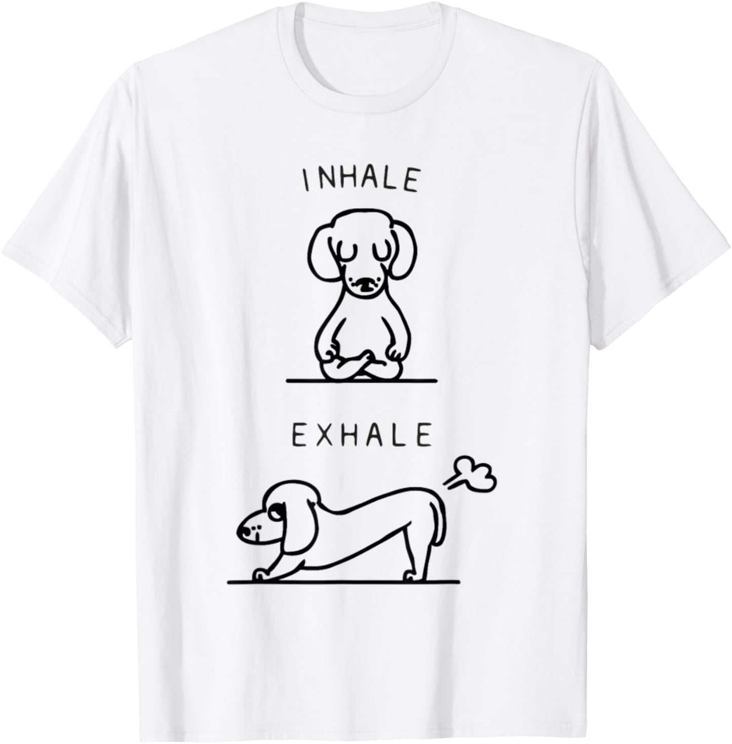 Inhale Exhale Dachshund Yoga T-Shirt - T-Shirt | White