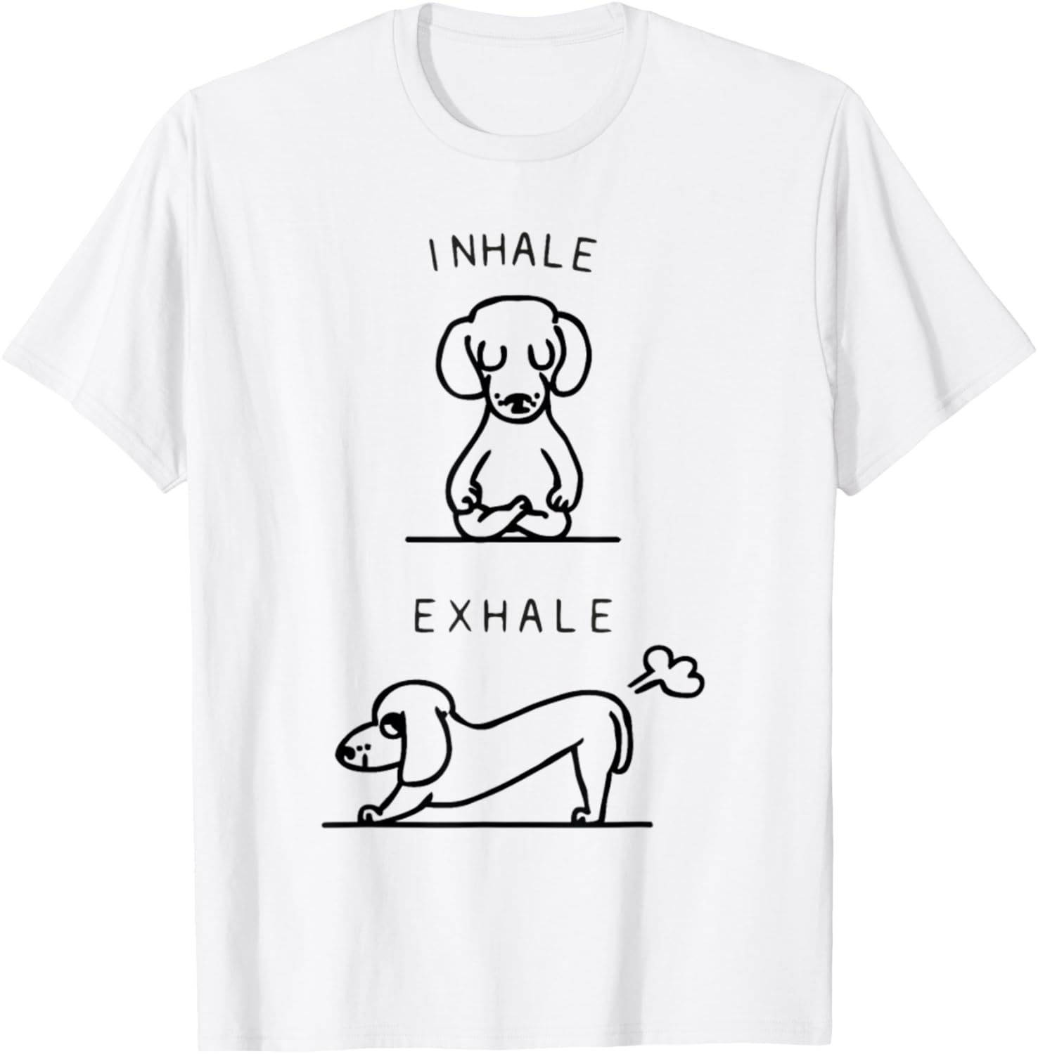 Inhale Exhale Dachshund Yoga T-Shirt - T-Shirt | White