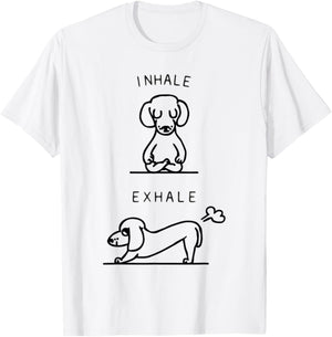 Inhale Exhale Dachshund Yoga T-Shirt - T-Shirt | White