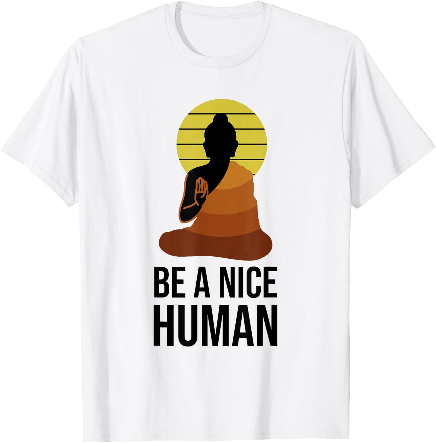 Be A Nice Human Positive Saying Spiritual Yoga Meditation T-Shirt - T-Shirt | White