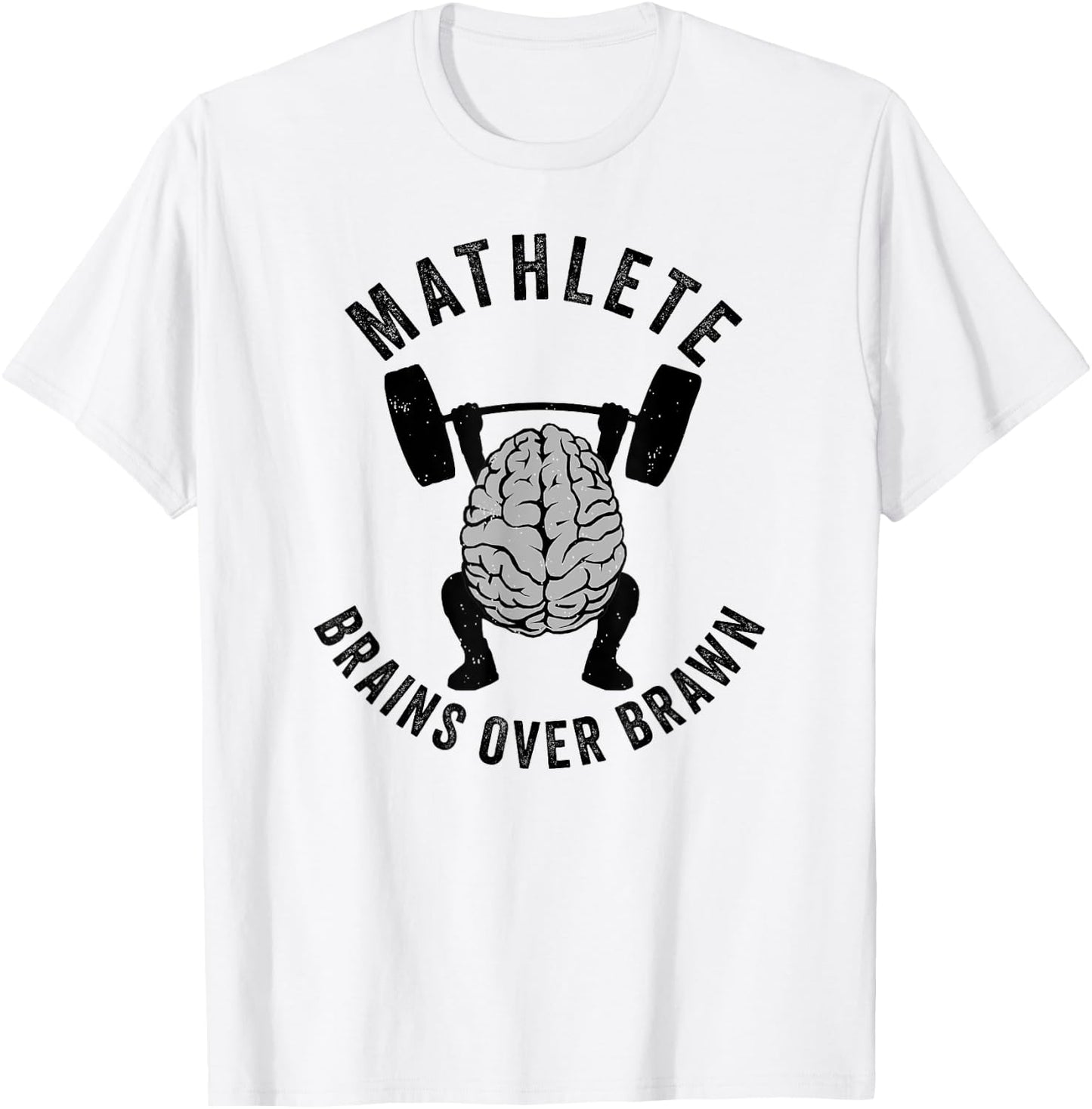 Mathlete Shirt, Mathlete Vs Athlete, Brains Over Brawn Math T-Shirt - T-Shirt | White