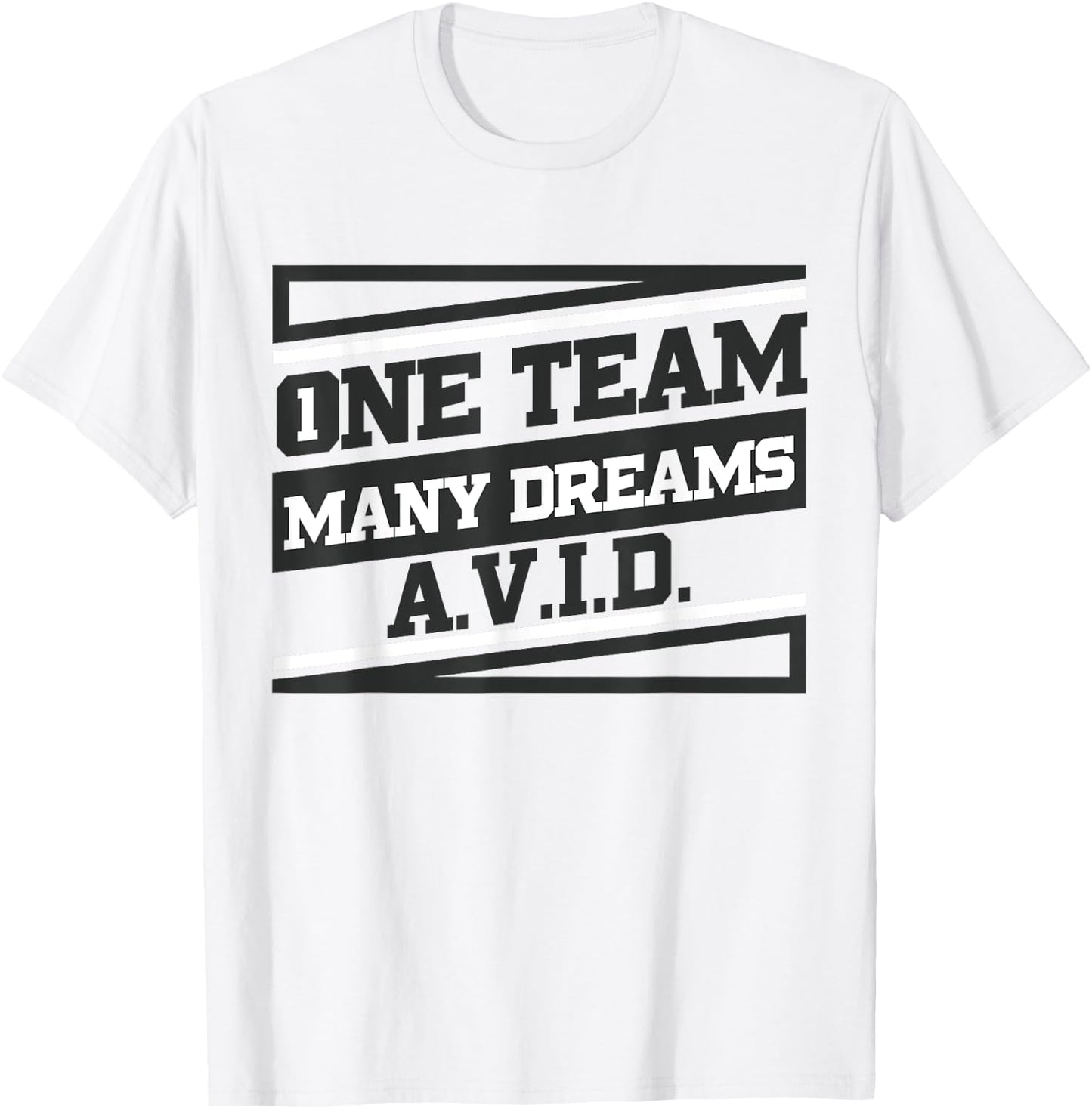 AVID One Team Fun Teacher School T shirt Student T-Shirt - T-Shirt | White