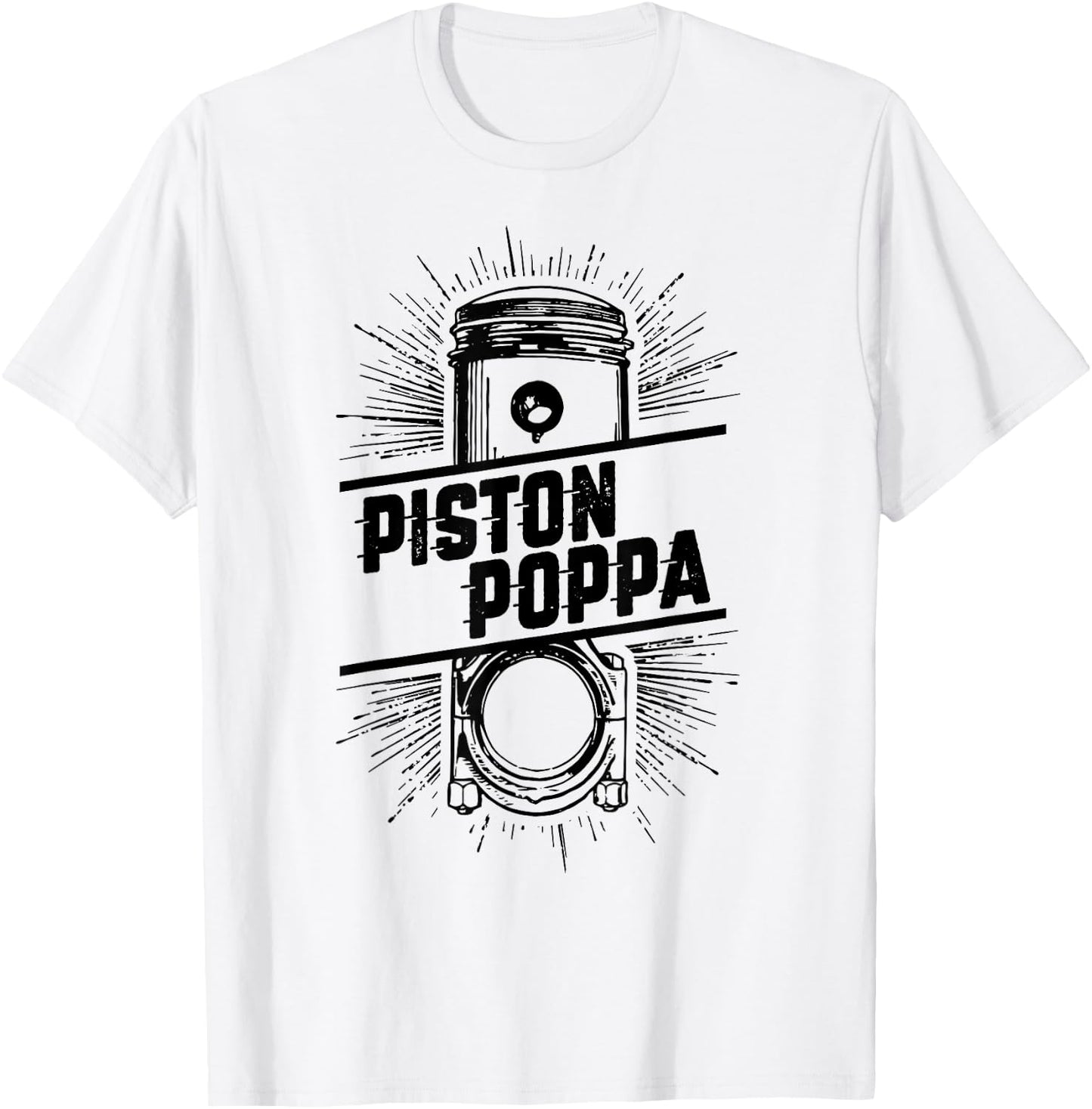 Piston Poppa - Vintage Car Lover Dad Grandpa Gift T-Shirt - T-Shirt | White