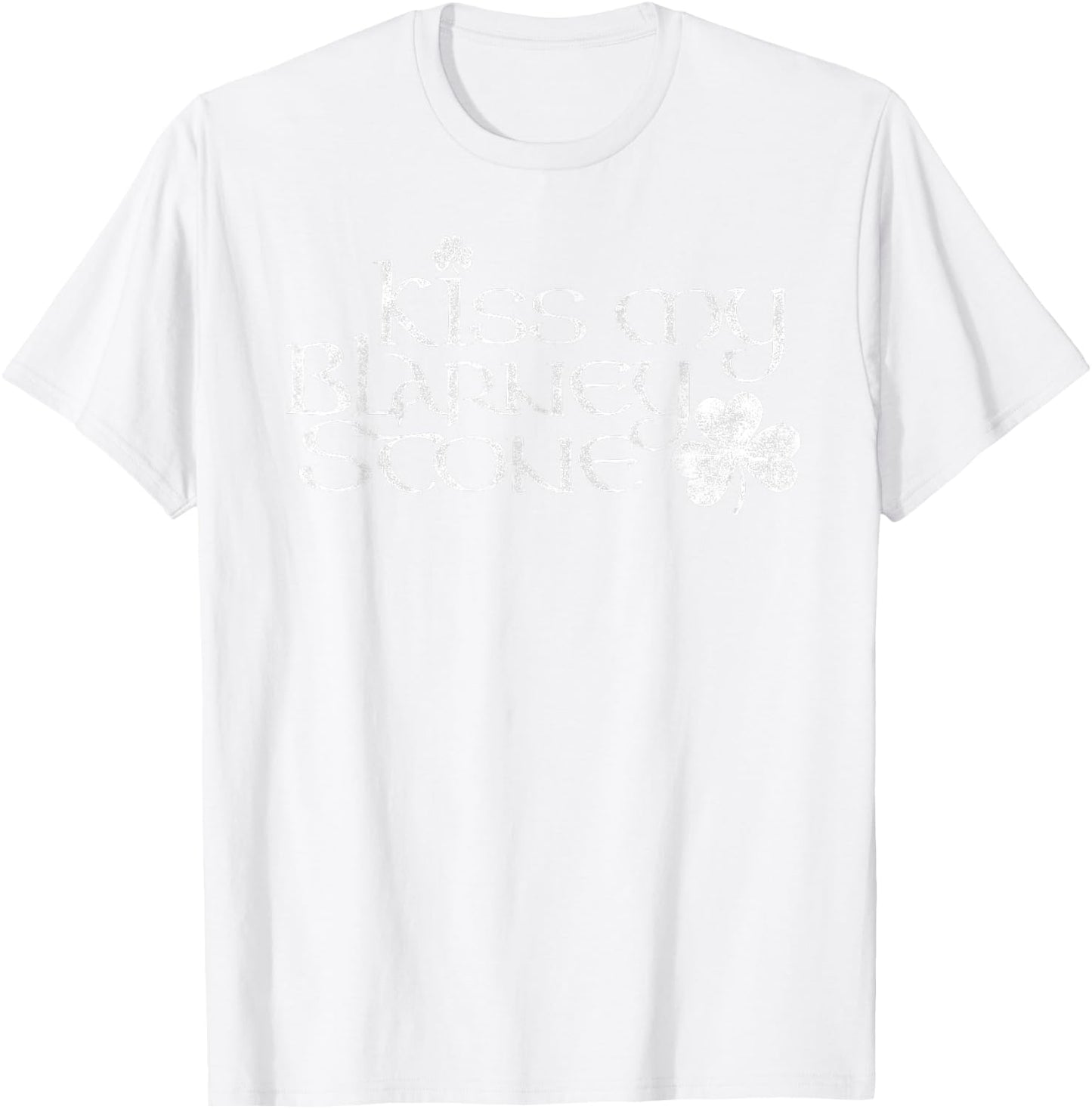 Kiss My Blarney Stone St Patrick's Day theme T-Shirt - T-Shirt | White