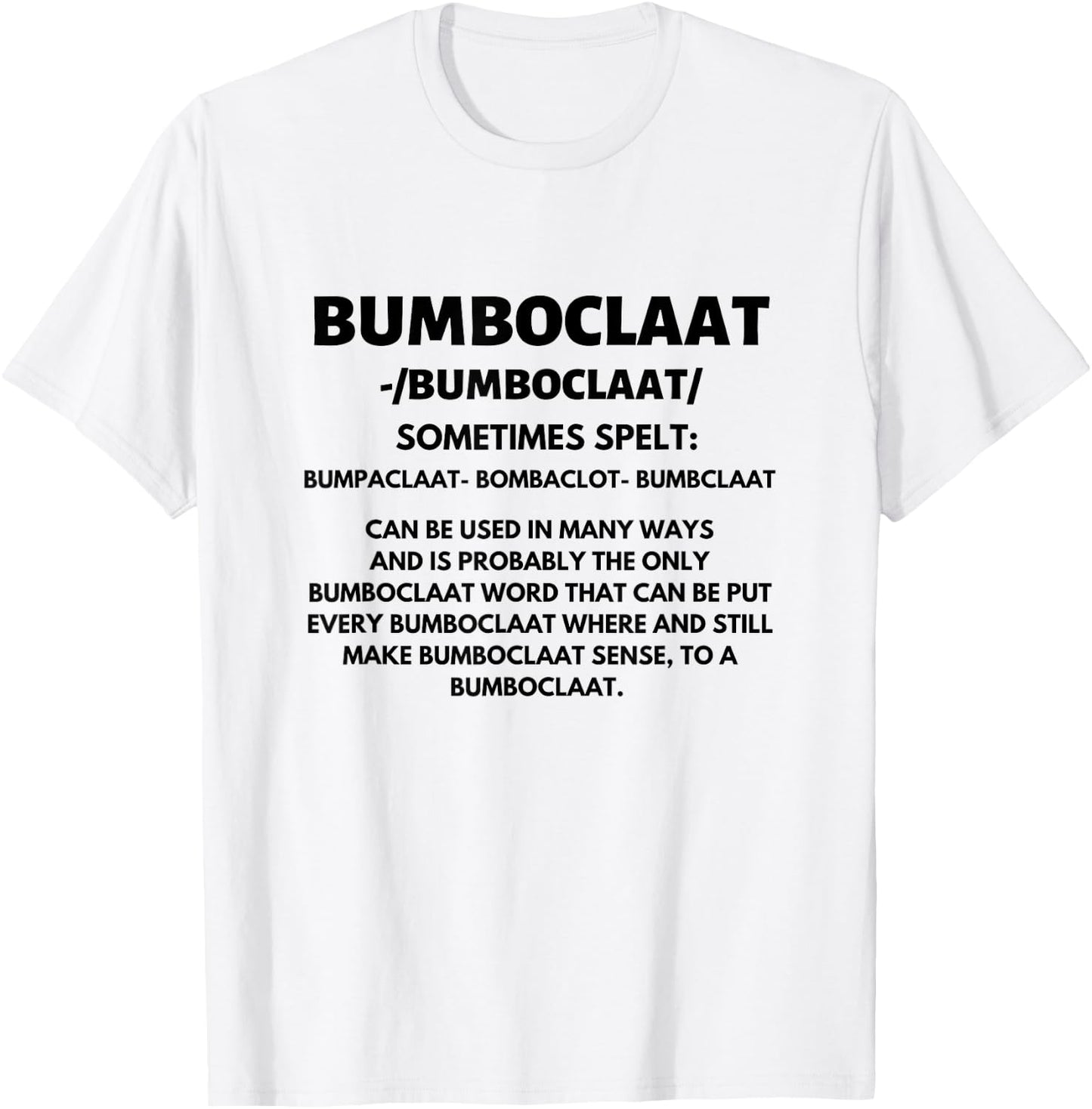 Bumboclaat Definition Funny Jamaican Jamaica Slang Flag T-Shirt - T-Shirt | White