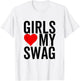 Girls Love My Swag Heart Funny Hip Hop T-Shirt - T-Shirt | White