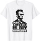 Vintage Abe Lincoln is My Homeboy T-Shirt - T-Shirt | White