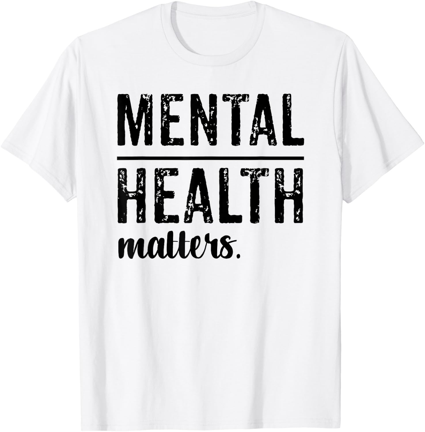 Mental Health Matters Wear Green T-Shirt - T-Shirt | White