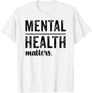 Mental Health Matters Wear Green T-Shirt - T-Shirt | White