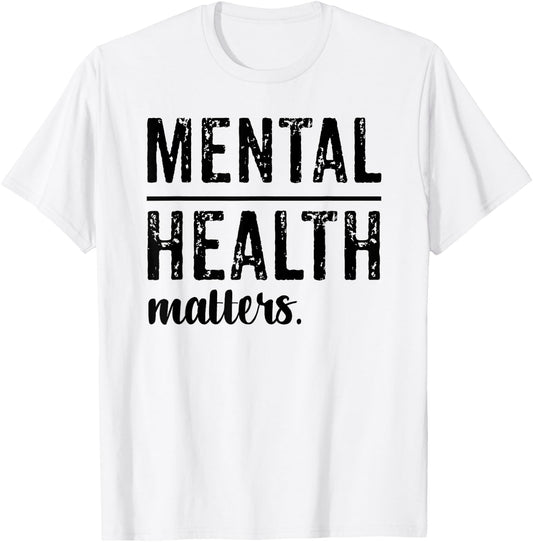 Mental Health Matters Wear Green T-Shirt - T-Shirt | White