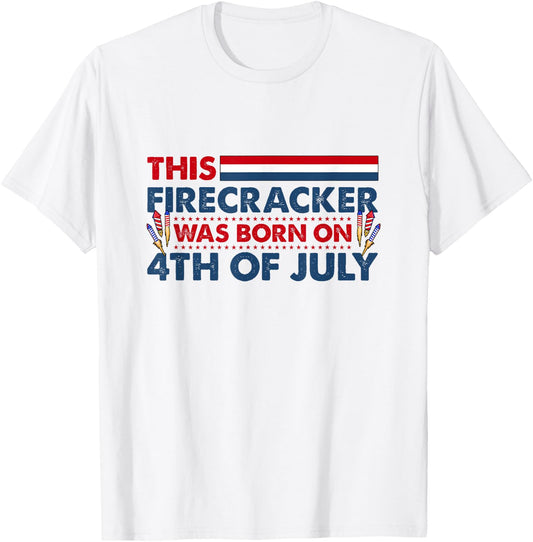 This Firecracker Was Born on 4th of July Patriotic Birthday Kids Men T-Shirt - T-Shirt | White