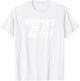 NURSES DO IT BETTER as worn by lead singer Robert Plant T-Shirt - T-Shirt | White
