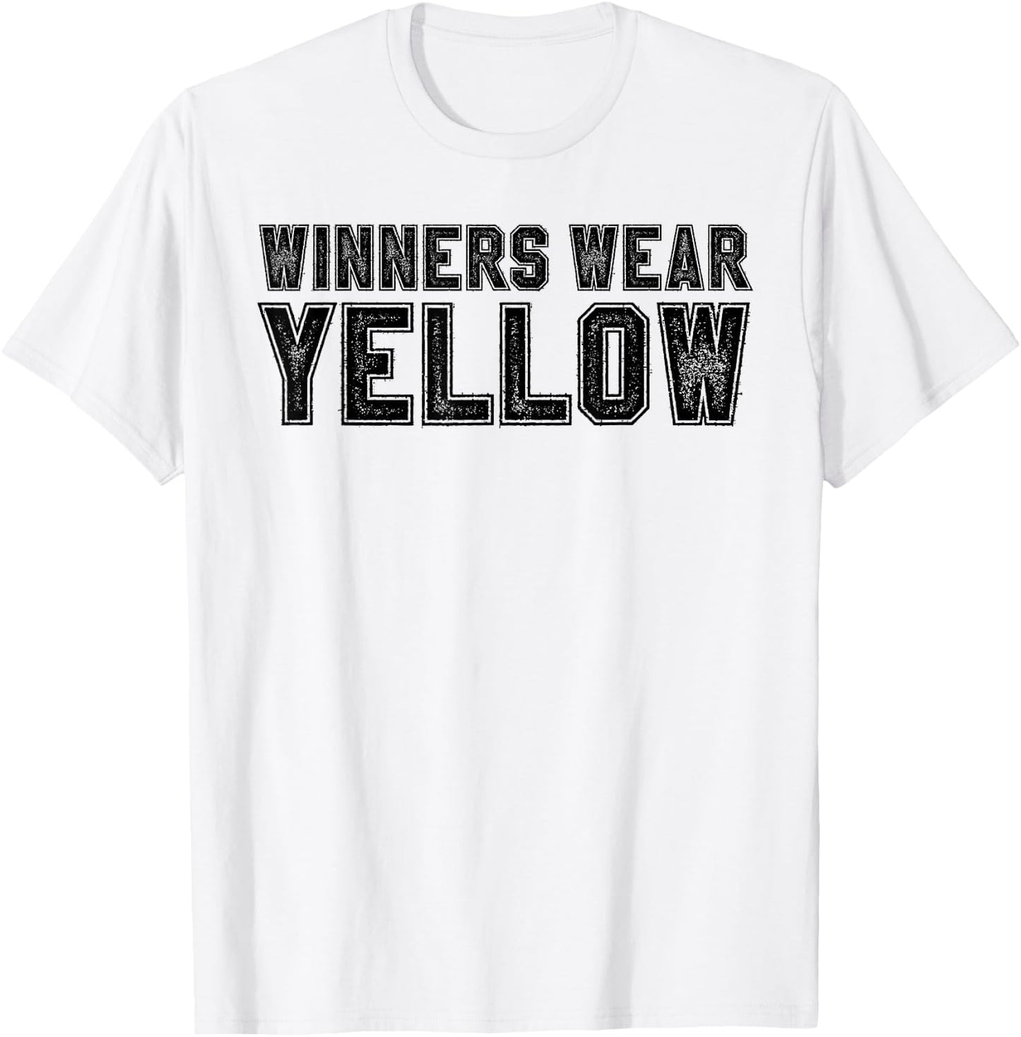 Winners Wear Yellow Color War Camp Team Game Competition T-Shirt - T-Shirt | White