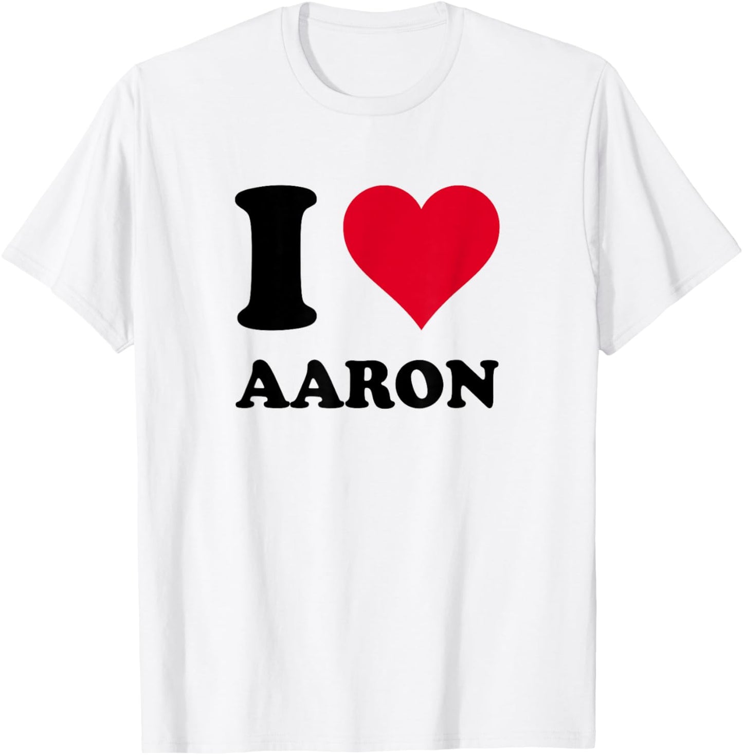 I Love Aaron T-Shirt - T-Shirt | White
