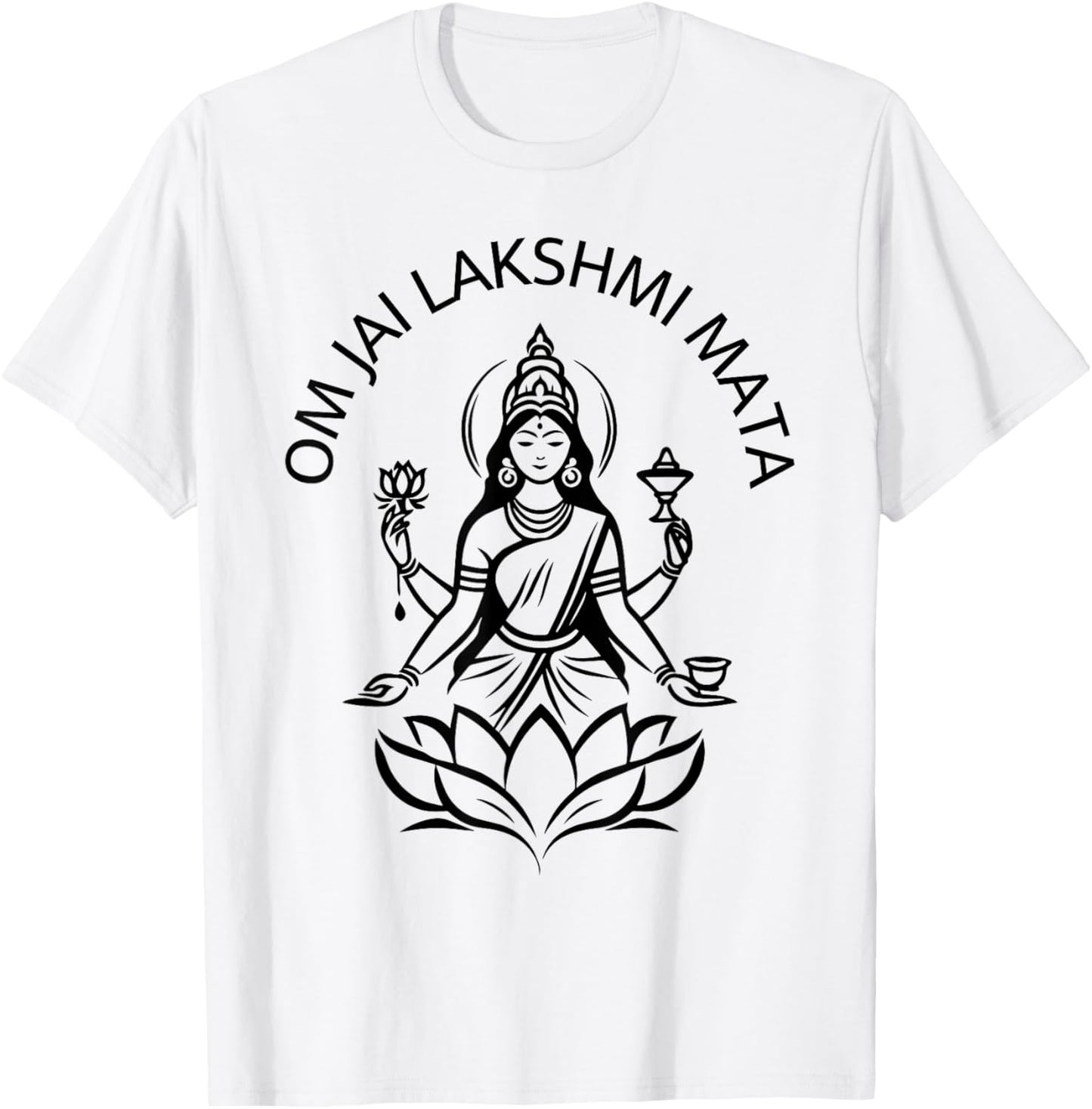 Laxmi Mata, Diwali Indian Goddess Om Jai Lakshmi Mata Pooja T-Shirt - T-Shirt | White