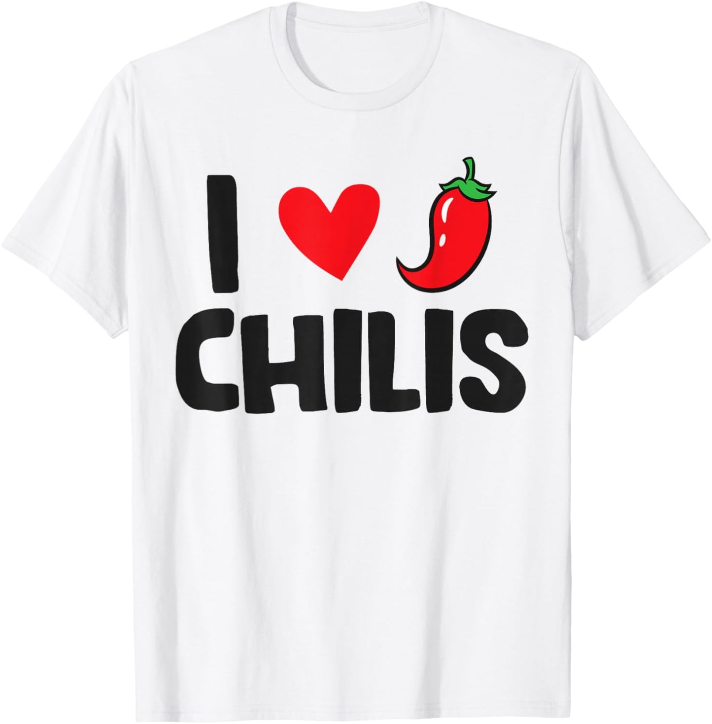 I Love Chilis , Small, White T-Shirt - T-Shirt | White